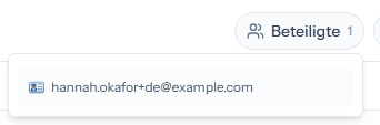 Die Schaltfläche „Beteiligte“ oben im Ticket; darunter der geöffnete Bereich mit der E-Mail-Adresse der beteiligten Person